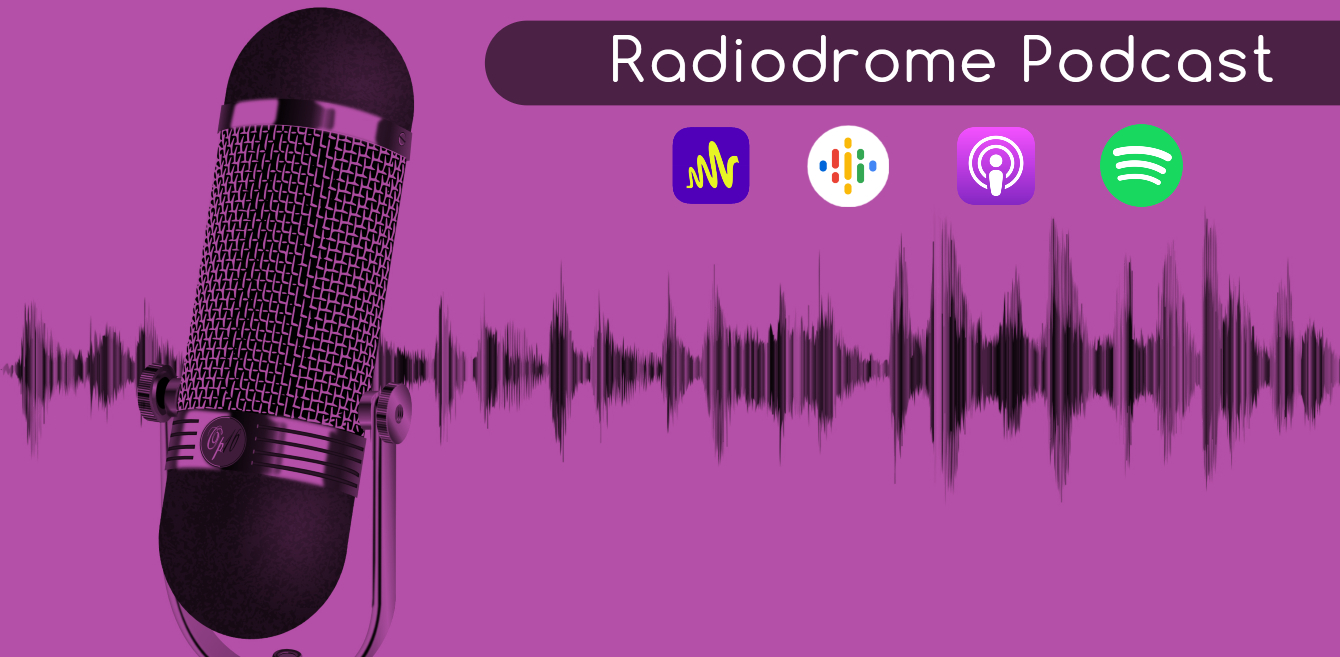 Radiodrome Podcast