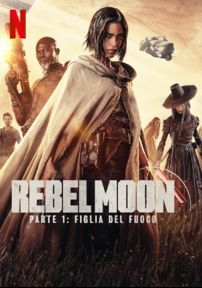 Rebel Moon - Parte 1: Figlia del fuoco