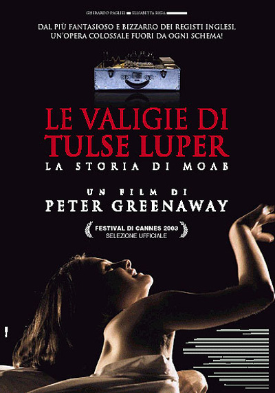 Le valigie di Tulse Luper – Parte I. La storia di Moab