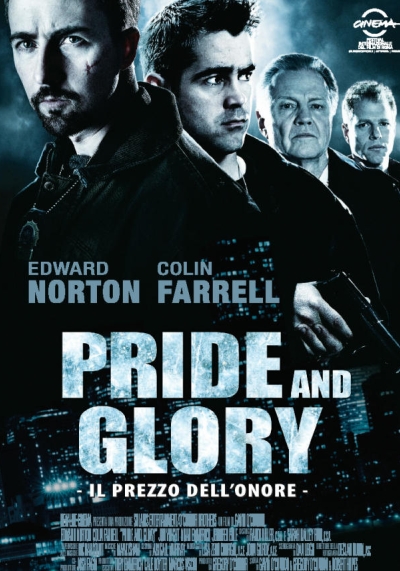 Pride and Glory – Il prezzo dell’onore