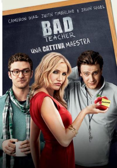 Bad Teacher – Una cattiva maestra