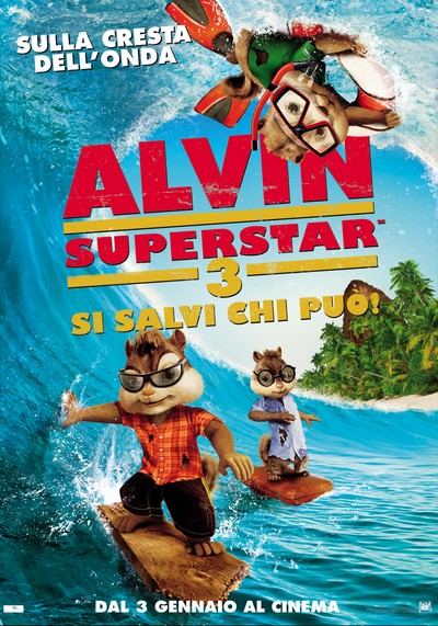 Alvin Superstar 3 – Si salvi chi può!