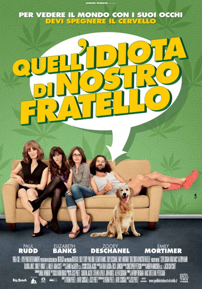 Quell’idiota di nostro fratello