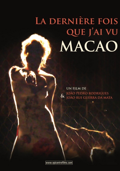 A Última Vez Que Vi Macau