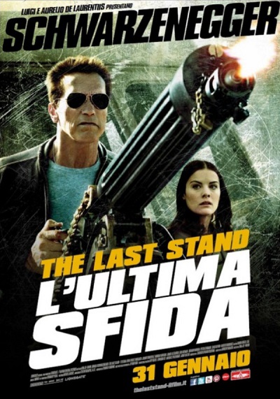 The Last Stand – L’ultima sfida