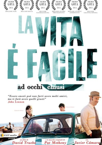 La vita è facile ad occhi chiusi