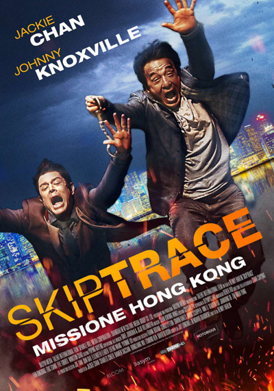 Skiptrace – Missione Hong Kong