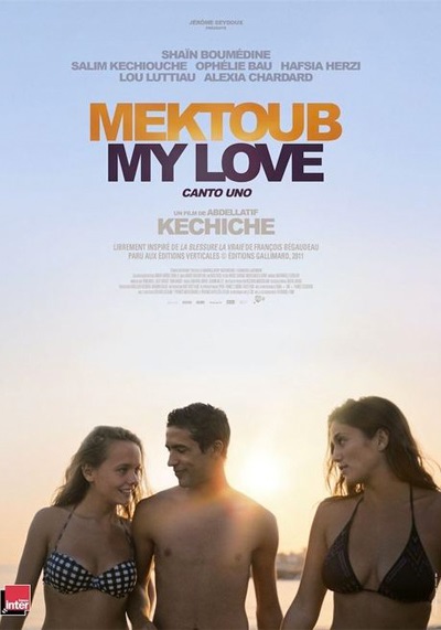 Mektoub, My Love: Canto Uno