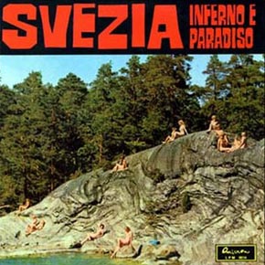 Svezia, Inferno e Paradiso