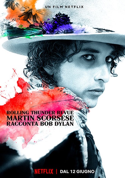 Rolling Thunder Revue: Martin Scorsese racconta Bob Dylan
