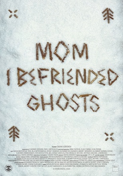 Mom, I Befriended Ghosts
