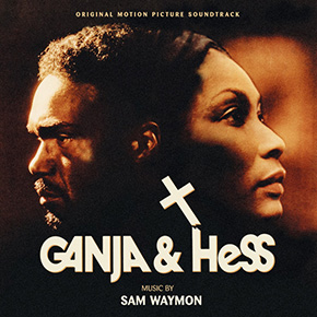 Ganja & Hess