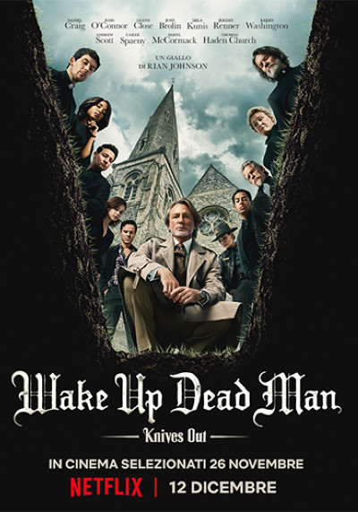 Wake Up Dead Man – Knives Out