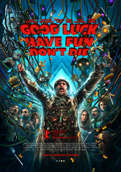 Good Luck, Have Fun, Don’t Die